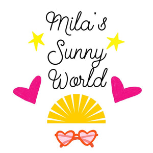 Mila’s Sunny World